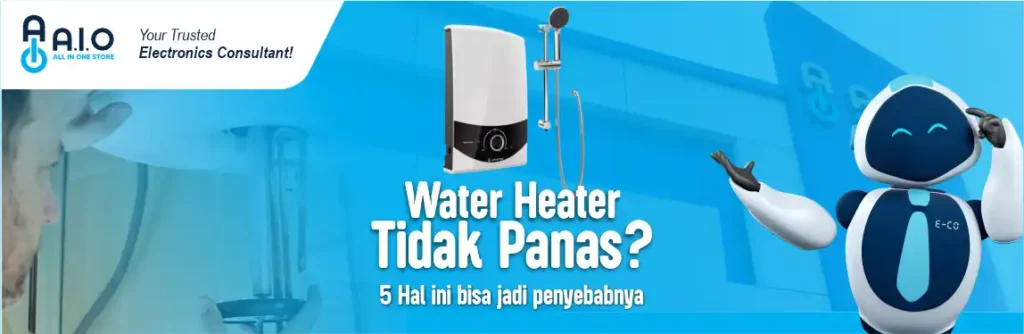 Water Heater Tidak Panas